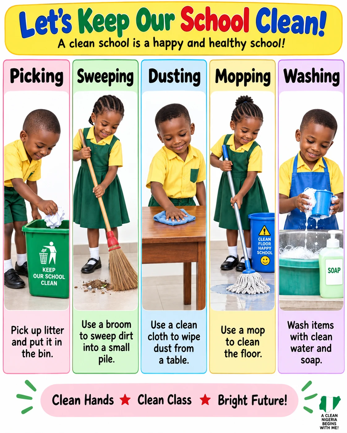Pupils picking litter, sweeping, dusting, mopping and washing at school